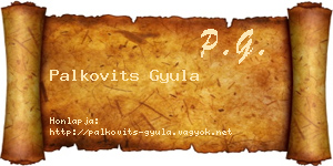 Palkovits Gyula névjegykártya